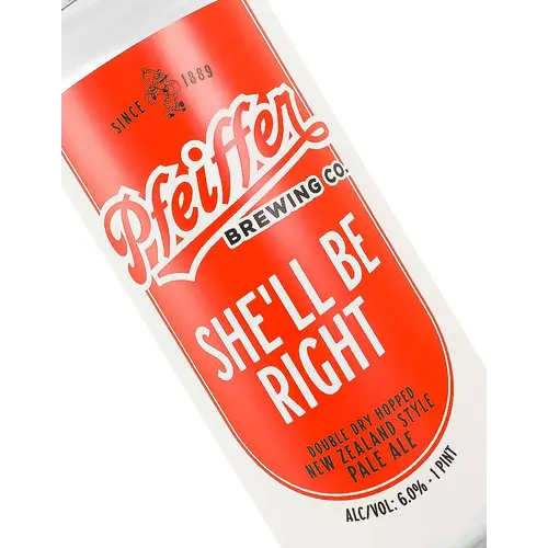Pfeiffer Brewing "She'll Be Right" Double Dry Hopped New Zealand Style Pale Ale 16oz Can - Anaheim, CA