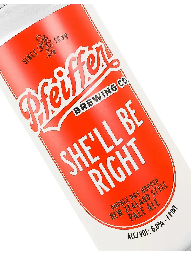 Pfeiffer Brewing "She'll Be Right" Double Dry Hopped New Zealand Style Pale Ale 16oz Can - Anaheim, CA