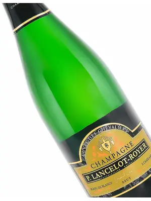 Lancelot-Royer N.V. Champagne Grand Cru Brut Cuvee Blanc de Blancs "Des Chevaliers" Les Menil-sur-Oger