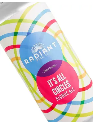 Radiant Beer "It's All Circles" Blonde Ale 16oz Can - Anaheim CA