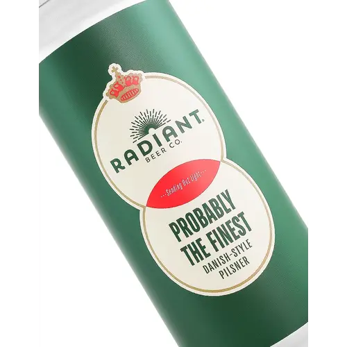 Radiant Beer "Probably The Finest" Danish-Style Pilsner 16oz Can - Anaheim, CA
