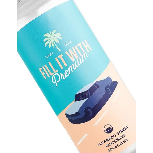 Alvarado Street Brewery "Fill It With Premium" Hazy DIPA 16oz Can - Salinas, CA