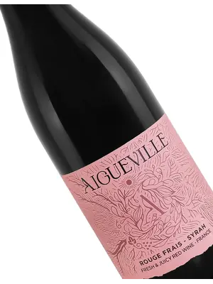 Chateau d'Aigueville N.V. Syrah "Rouge Frais", Rhone Valley