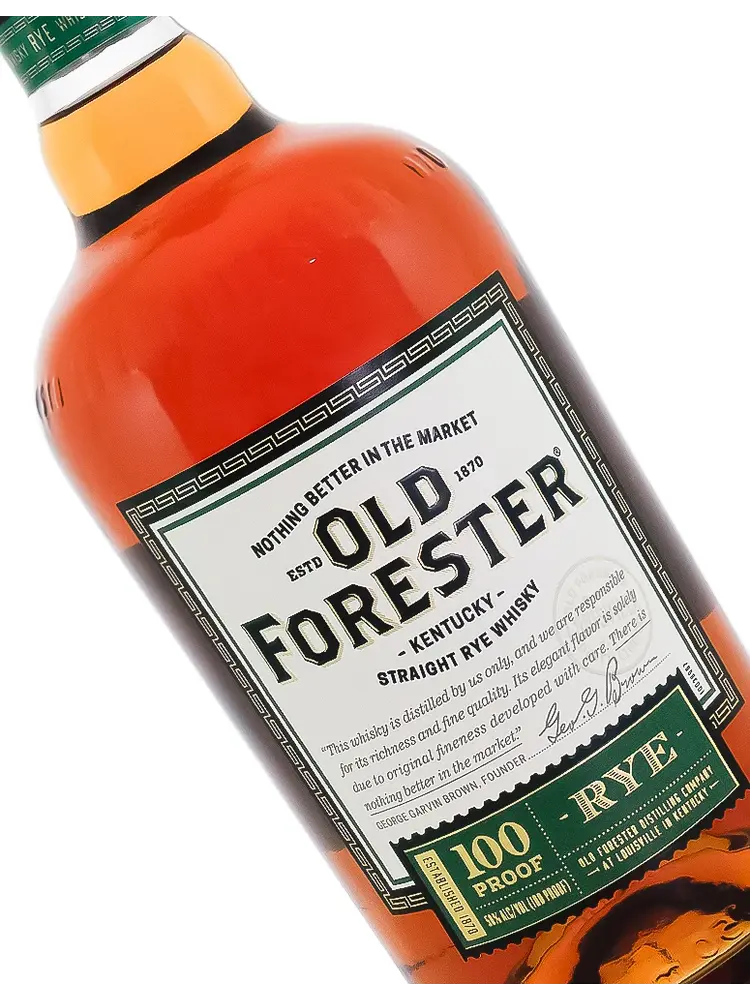 Old Forester Kentucky Straight Rye Whisky 100 Proof, Louisville, Kentucky