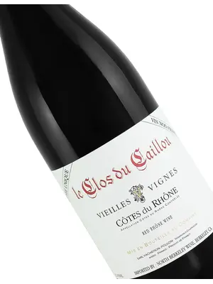 Clos du Caillou 2024 Cotes du Rhone Vieilles Vignes "Cuvee Unique"