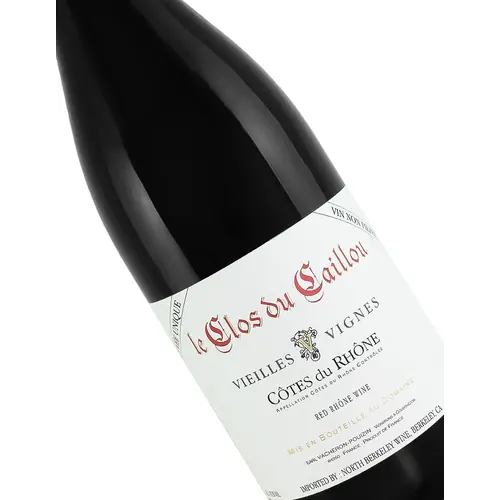 Clos du Caillou 2024 Cotes du Rhone Vieilles Vignes "Cuvee Unique"