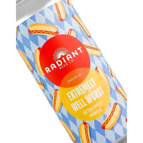 Radiant Beer Co"Extremely Well Wurst" Oktoberfest Marzen 16oz can - Anaheim, CA