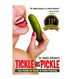 Tickle His Pickle by Dr. Sadie Allison