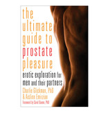 Ultimate Guide to Prostate Pleasure