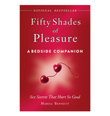 Fifty Shades of Pleasure: a Bedside Companion