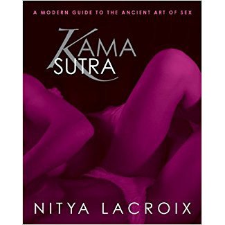Kama Sutra A Modern Guide Book by Nitya Lacroix