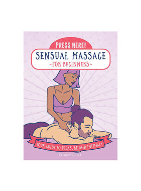 Press Here! Sensual Massage for Beginners Book