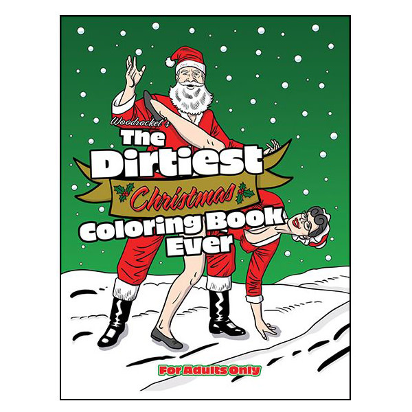 Wood Rocket Adult Colouring Book: The Dirtiest Christmas Coloring Book Ever