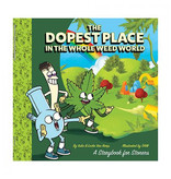 Wood Rocket The Dopest Place in the Whole Weed World  Adult Storybook