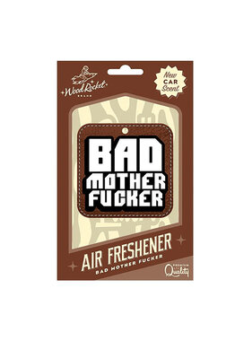 Wood Rocket Air Freshener: Bad Mother Fucker (New Car Scent)