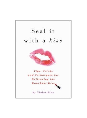 Seal it With a Kiss Book by Violet Blue