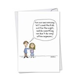 Noble Works Cards (Greeting Card) Send The Kids Out Anniversary Card