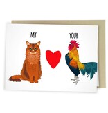 Sleazy Greetings Greeting Card: My Cat Loves Your Rooster