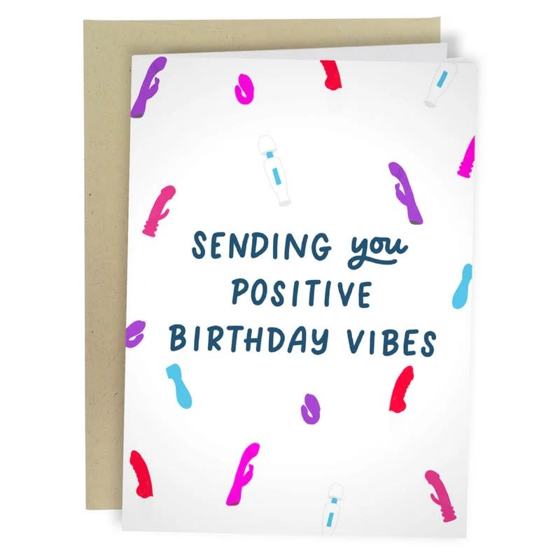 Sleazy Greetings Greeting Card: Positive Birthday Vibes