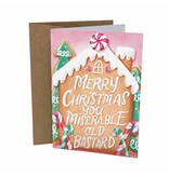 Sleazy Greetings Greeting Card: Miserable Old Bastard