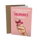 Sleazy Greetings Greeting Card: Wrapping Up Your V-Day Gift