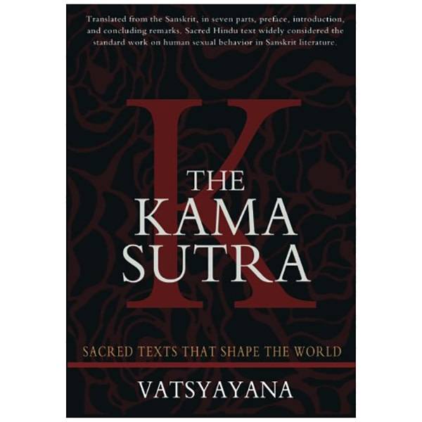 The Kama Sutra: Original Edition