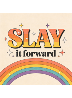 Slay it Forward (QCP Donation)