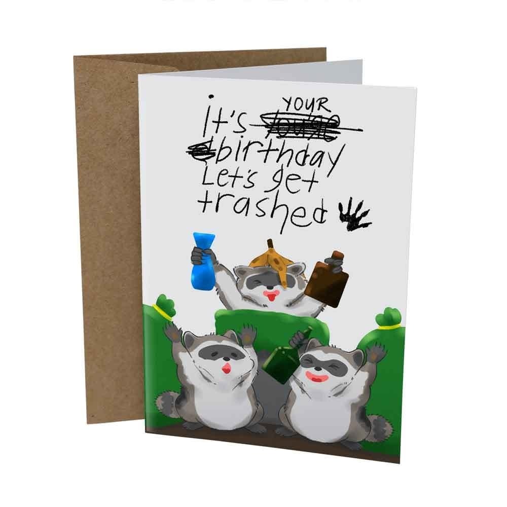 Sleazy Greetings Greeting Card: Let’s Get Trashed