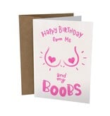Sleazy Greetings Greeting Card: Happy Birthday From Me...