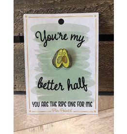 My Word Signs Pin Point-You’re My Better Half - AVOCADO
