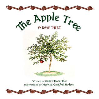 The Roadrunner Press The Apple Tree by Sandy Tharp-Thee hardcover