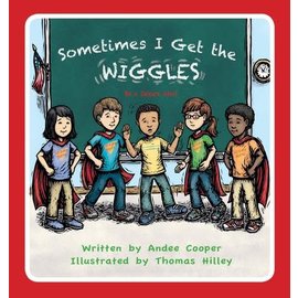 The Roadrunner Press Sometimes I Get the Wiggles by Andee Cooper hardcover