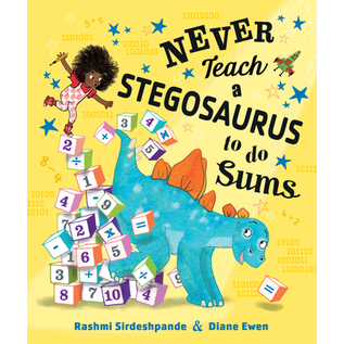 Kane Miller Never Teach a Stegosaurus to Do Sums