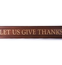 K&K Interiors Let Us Give Thanks Wooden Sign