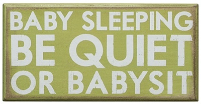 Primatives by Kathy Baby Sleeping Box Sign