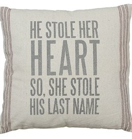 Primatives by Kathy He Stole Her Heart So She Stole His Last Name Pillow