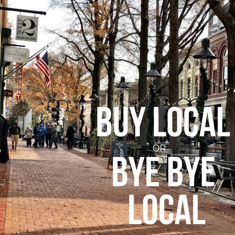 Buy Local or Bye Bye Local