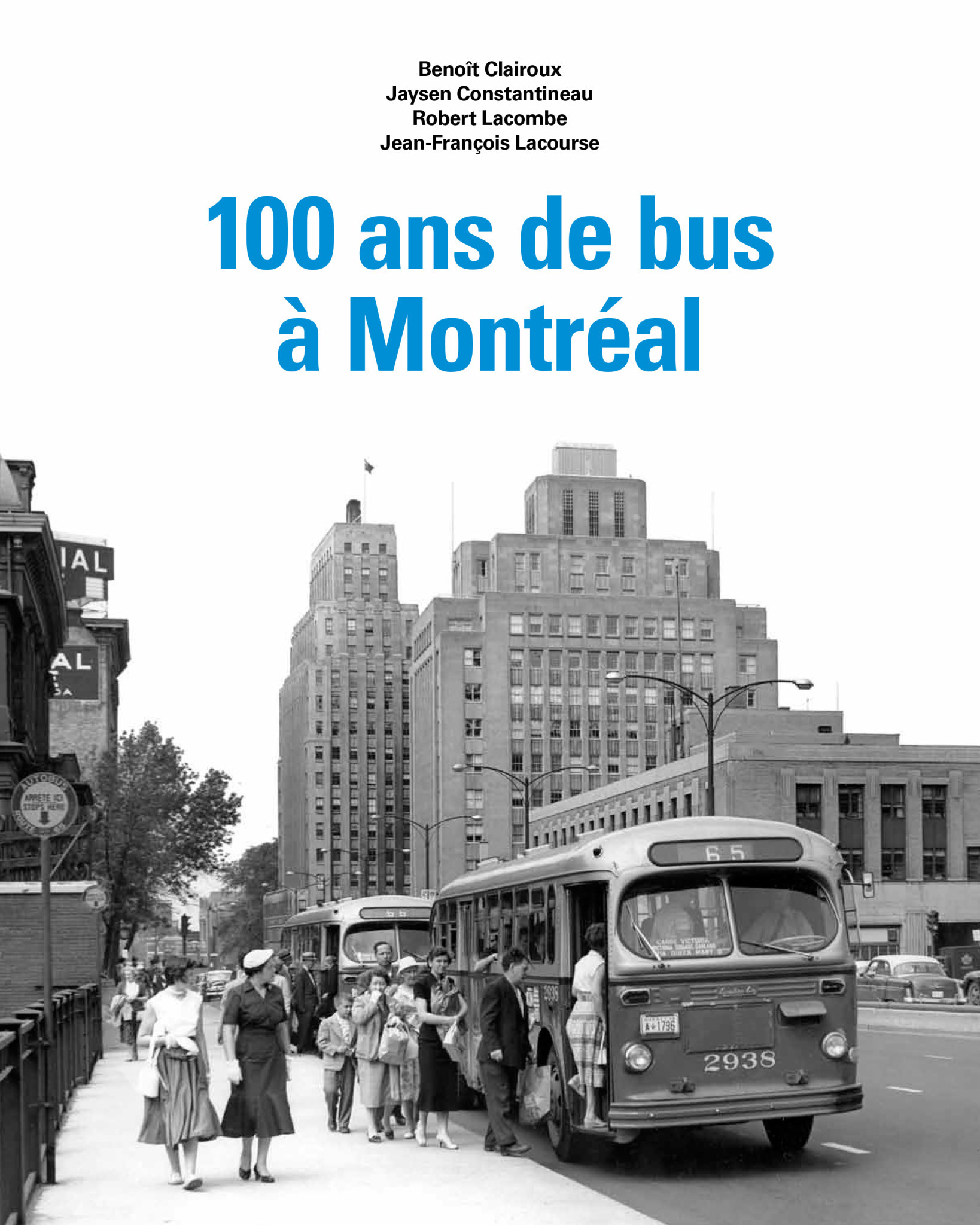 Livre 100 Ans De Bus A Montreal Boutique Stm