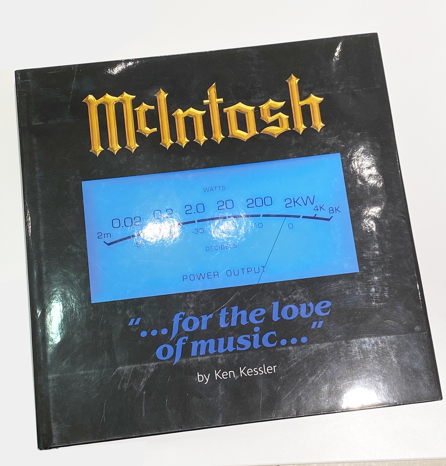 History of McIntosh Book "For the Love of Music" ( Only 2 left ! )