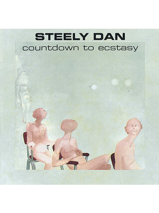 Steely Dan "Countdown to Ecstasy" 180 Gram Vinyl