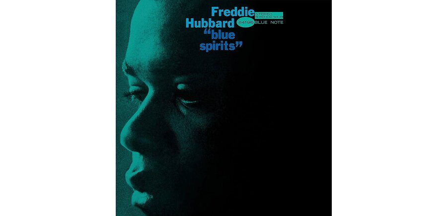 Freddie Hubbard "Blue Spirits"