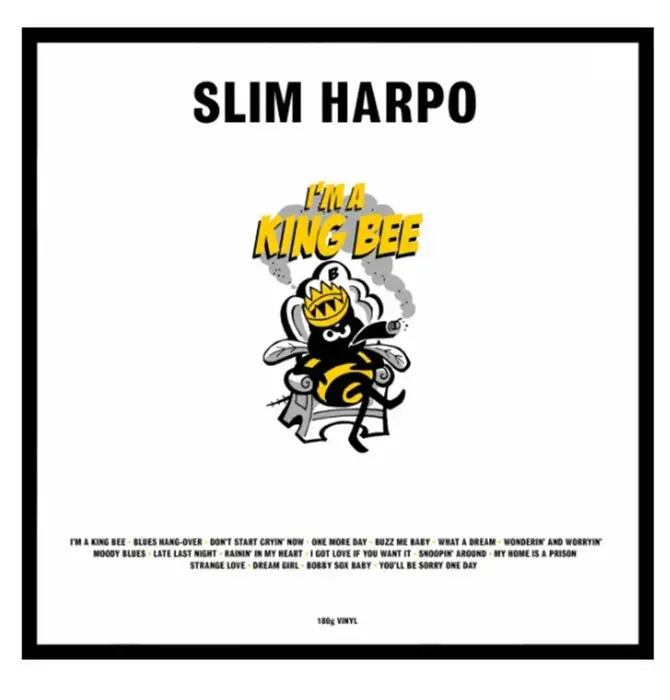 Slim Harpo "I'm A King Bee" 180 Gram Vinyl