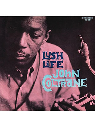 John Coltrane "Lush Life" 180 Gram Vinyl