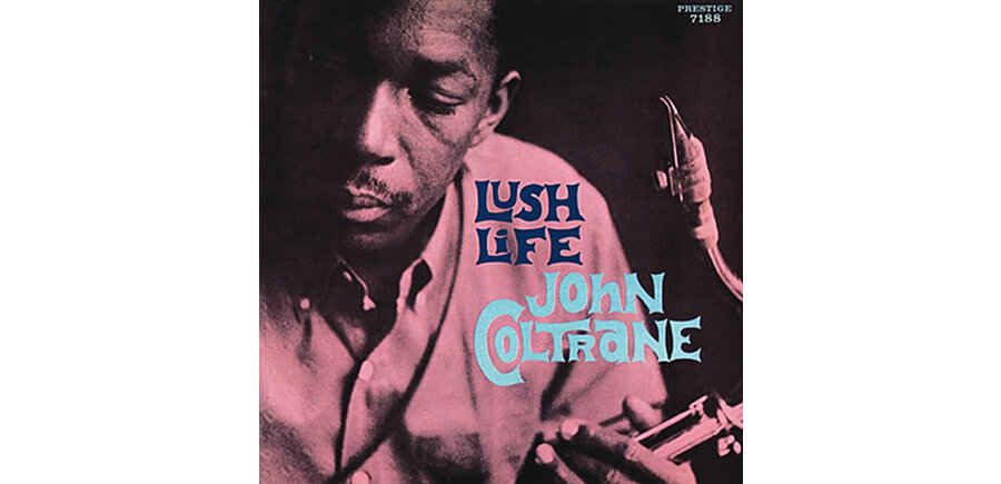 John Coltrane "Lush Life" 180 Gram Vinyl