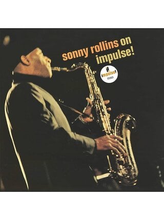 Sonny Rollins on Impulse Pressed From Original Tapes