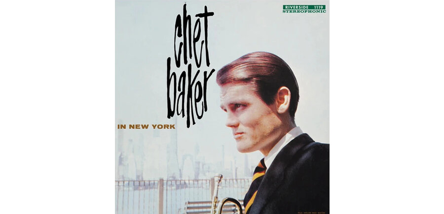 Chet Baker "In New York" Riverside Stereophonic