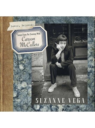 Suzanne Vega - Lover , Beloved : Songs From An Evening With Carson McCullers" Vinyl