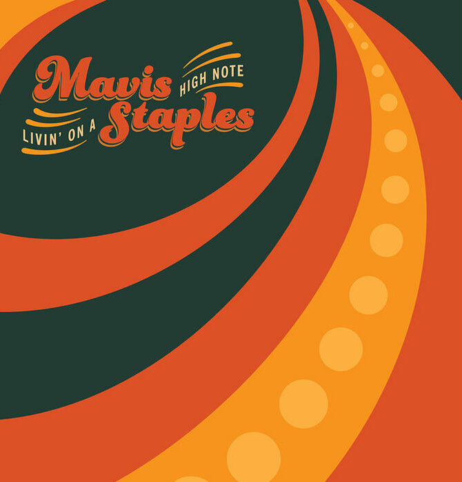 Mavis Staples "Livin' On A High Note" Vinyl