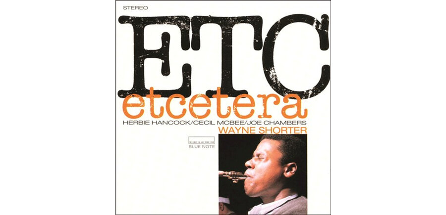 Wayne Shorter "ETC etcetera" Blue Note