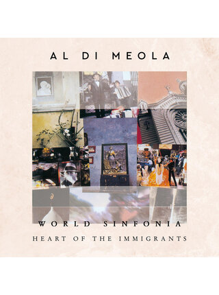 Al Di Meola "World Sinfonia - Heart of The Immigrants" 180 Gram 2LP Gatefold Vinyl